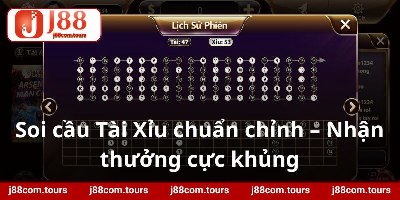 Soi cầu Tài Xỉu chuẩn chỉnh – Nhận thưởng cực khủng